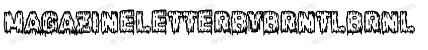 MagazineLetterByBrntlbrnl Rg字体转换